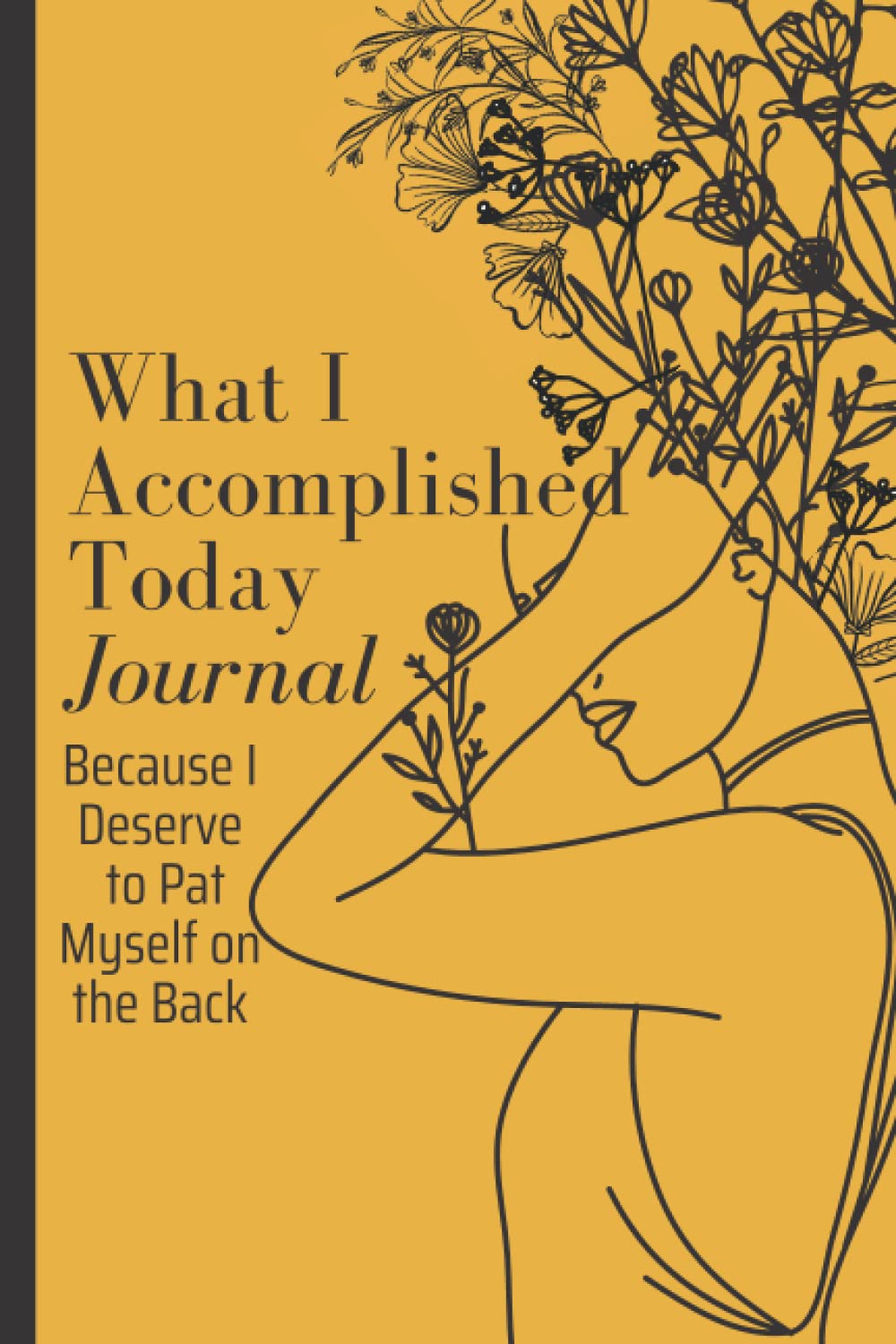 What I Accomplished Today Journal | Gratitude | Flowers