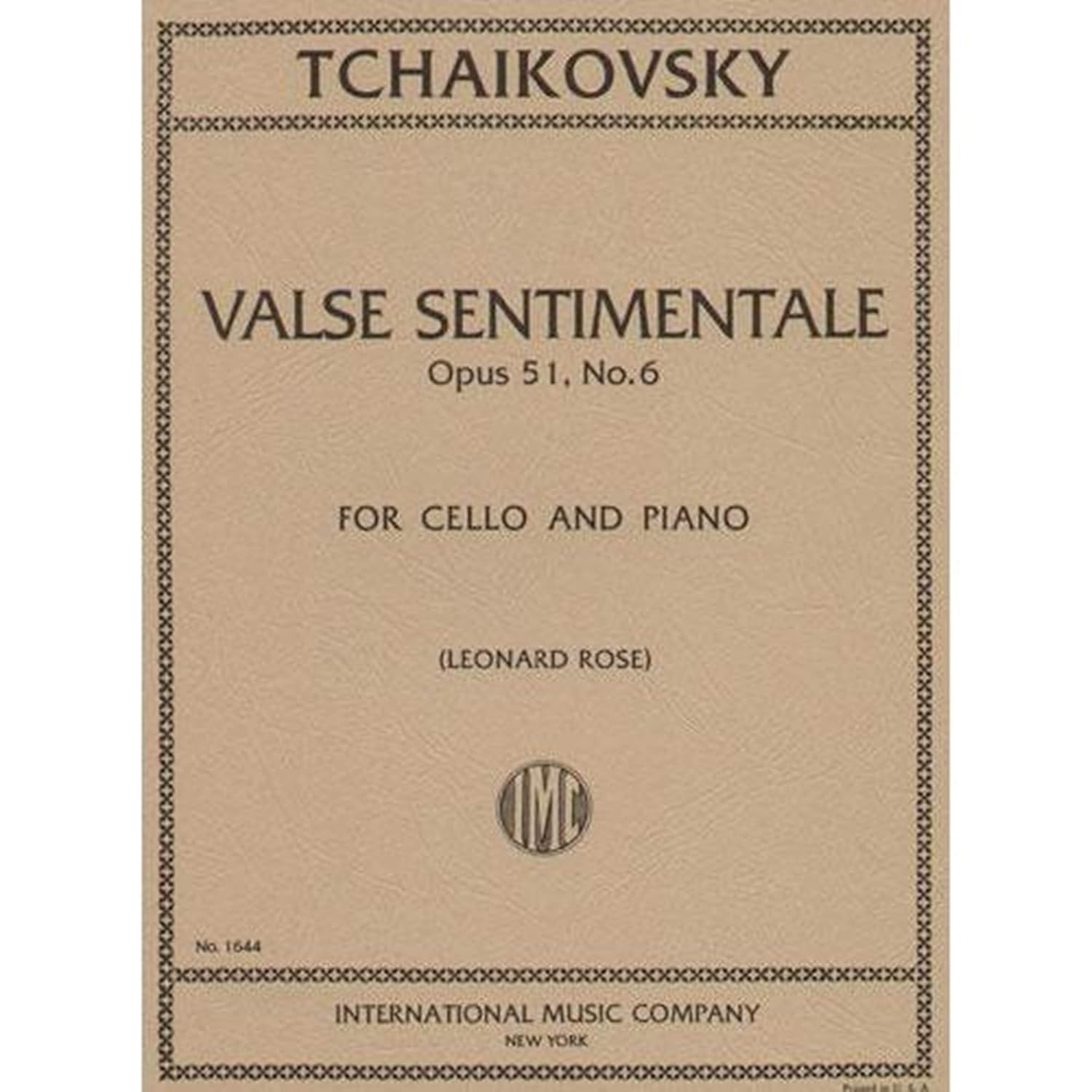 Tchaikovsky, Pyotr Ilyich - Valse Sentimentale Op 51, No 6 For Cello and Piano Edited by Leonard Rose Published by Inte      Sheet music