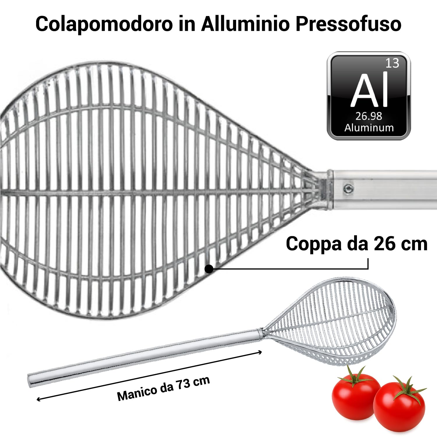 Crisalide® Colapomodoro in Alluminio Pressofuso – Manico 73 cm, Coppa da 26 cm – Utensile Professionale per Estrarre Pomodori e Alimenti