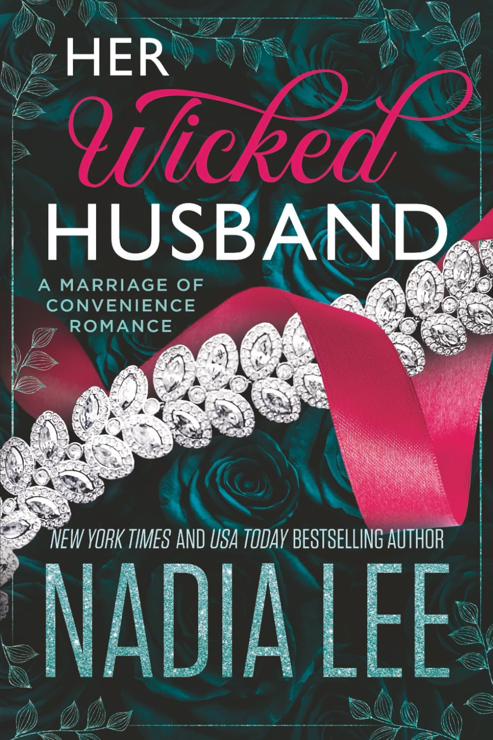 Her Wicked Husband: A Marriage of Convenience Romance (The Huxleys)