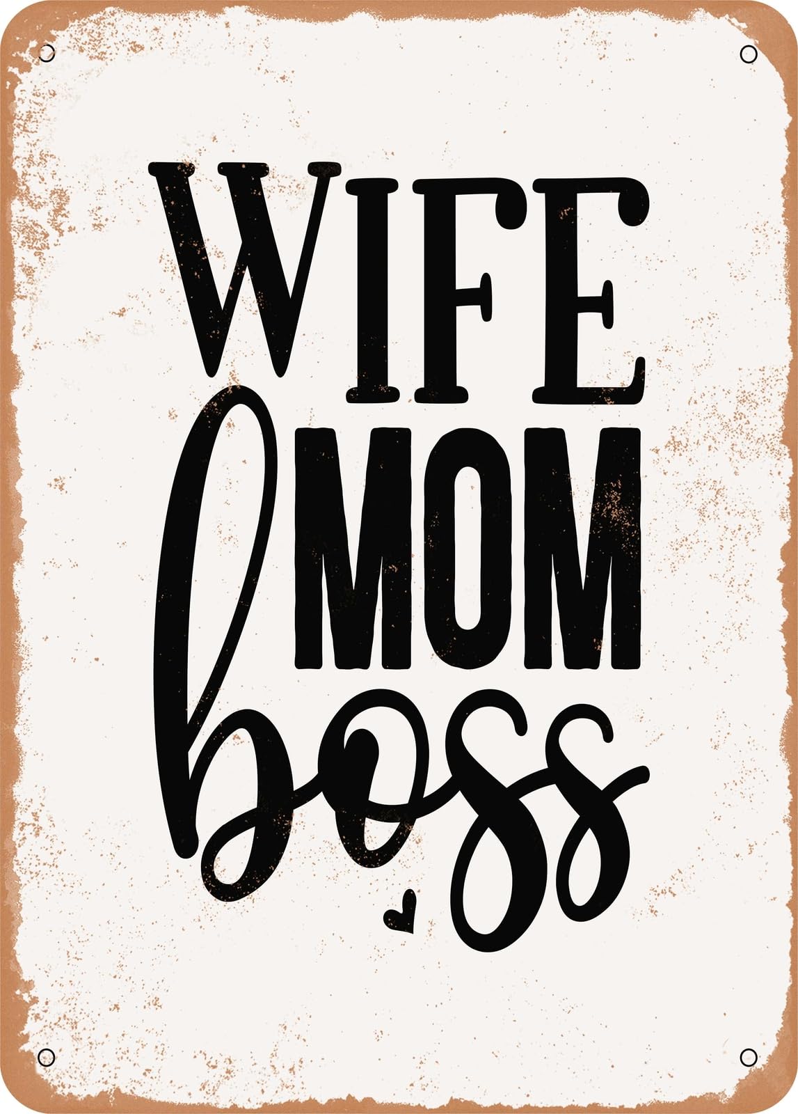 Miaomansenstore Metal Sign - Wife Mom Boss - 3 - Vintage Look Home Decor