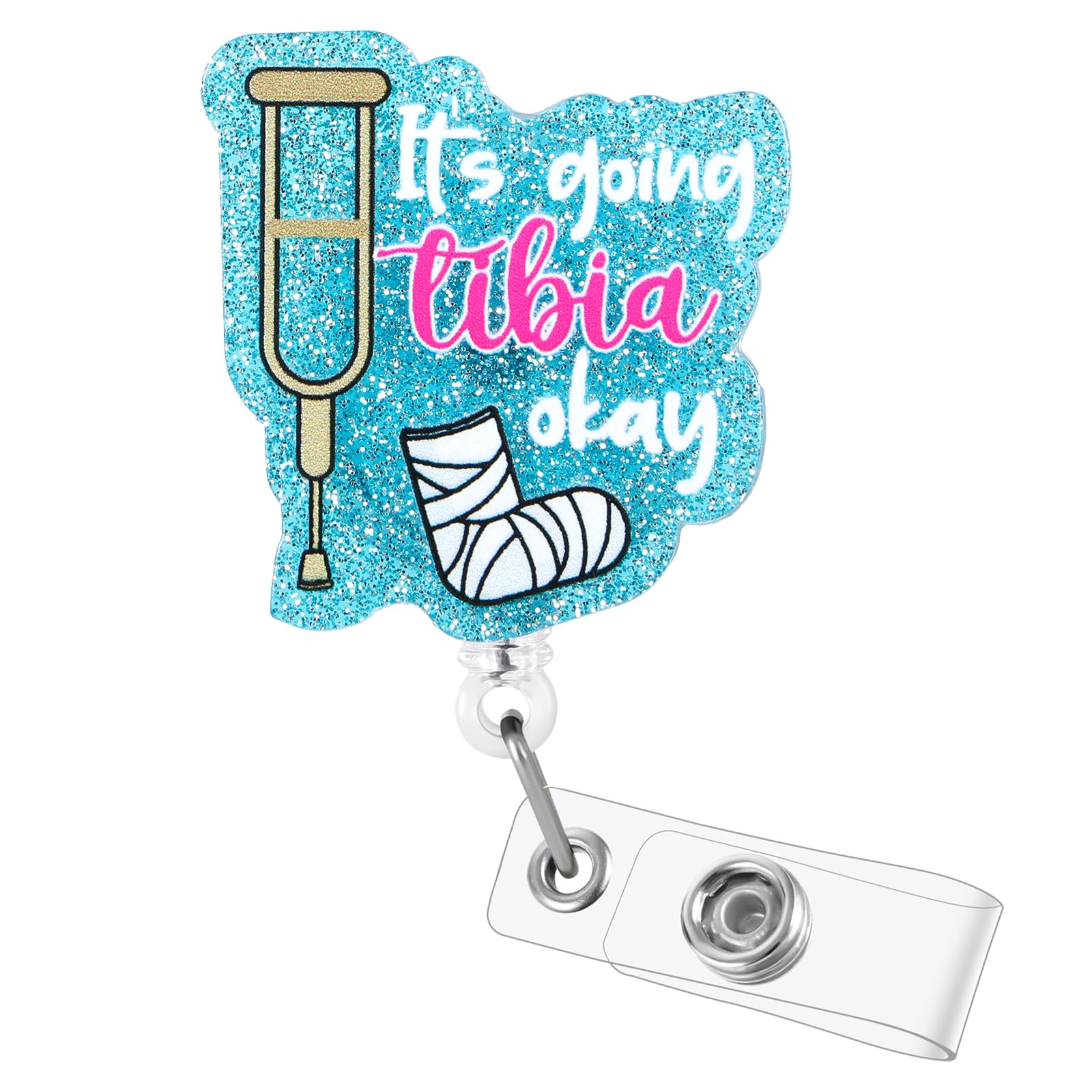 It‘s Going Tibia Okay Funny Badge Reel, Ortho Badge Holder Retractable Clip