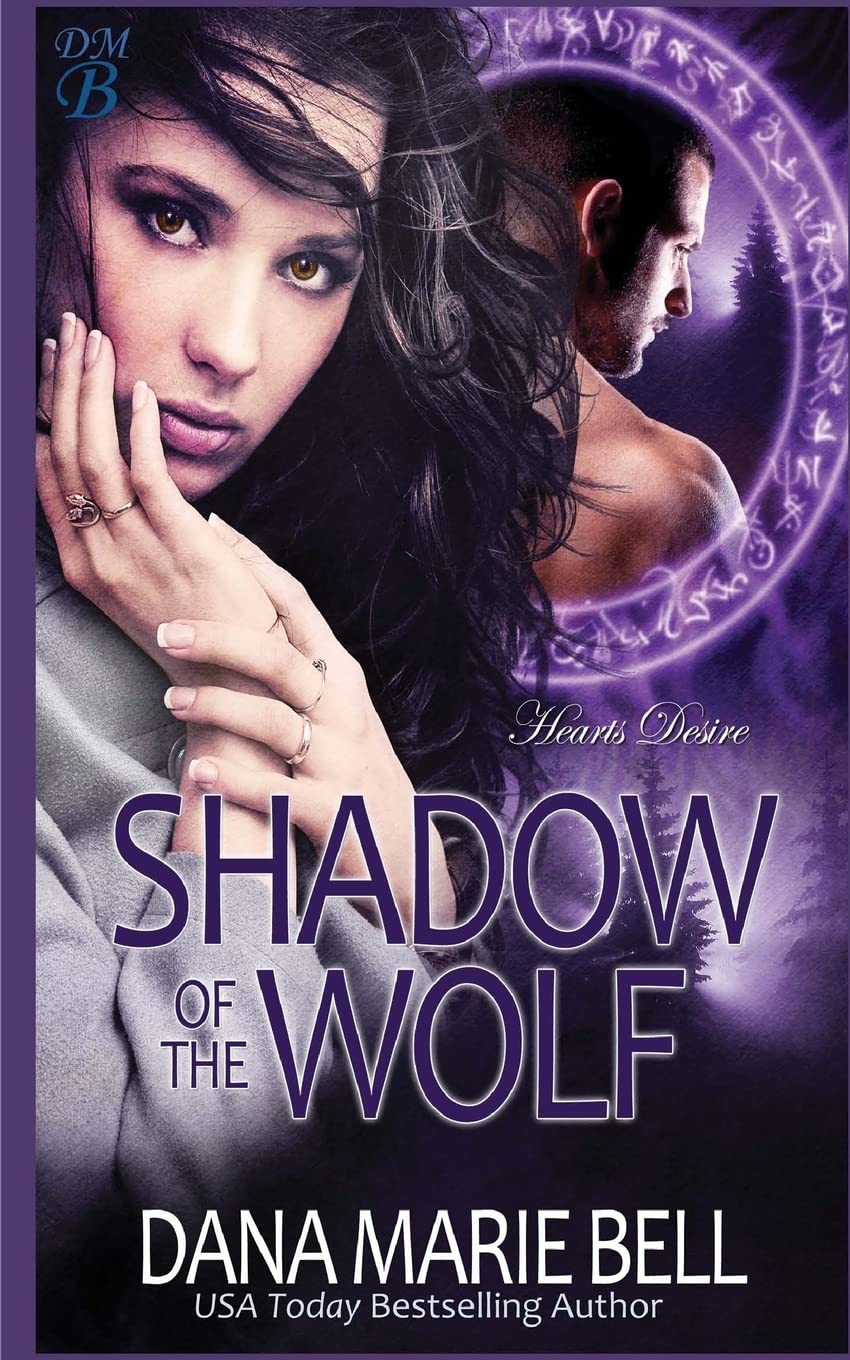 Shadow of the Wolf: Volume 1 (Heart's Desire)