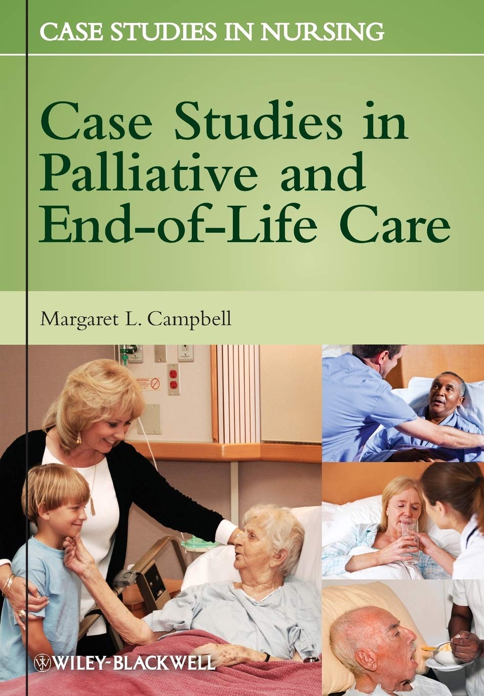Buy Case Studies in Palliative and End-of-Life Care: 4 (Case Studies in Nursing) — BookShops.in