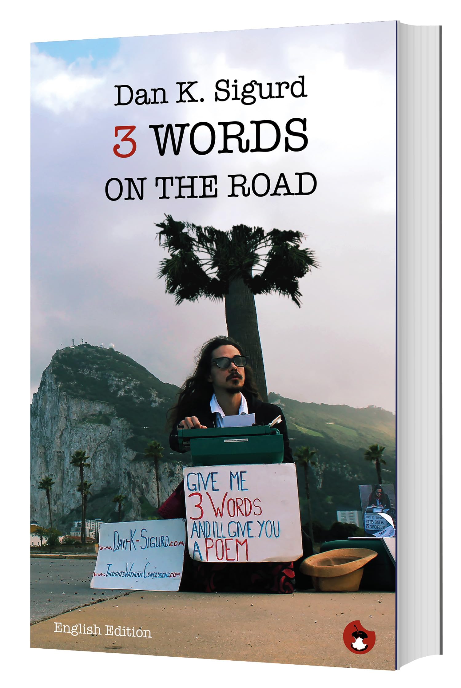 3 Words on the Road: Street Poetry - English Edition