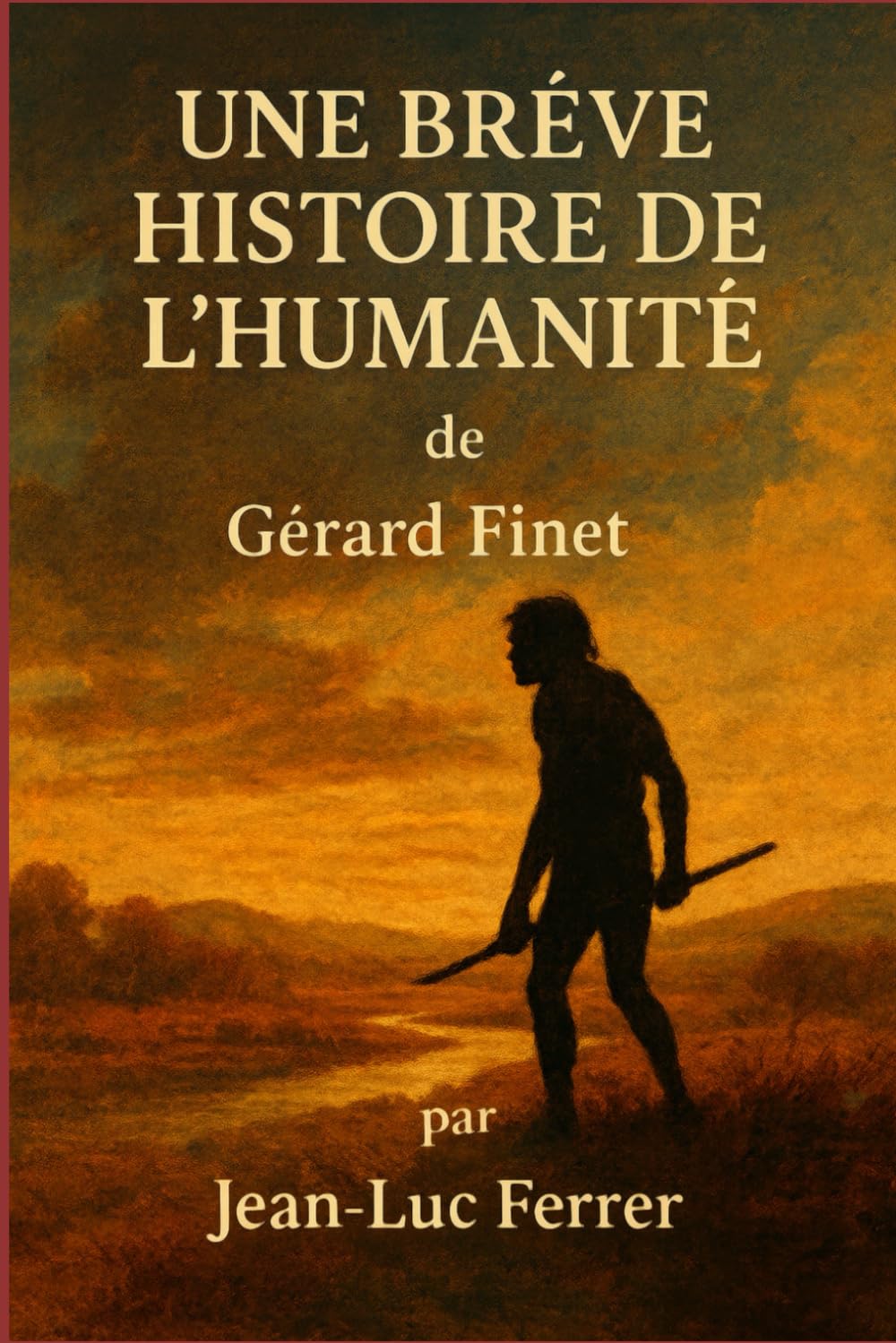Une Brève Histoire de l'Humanité