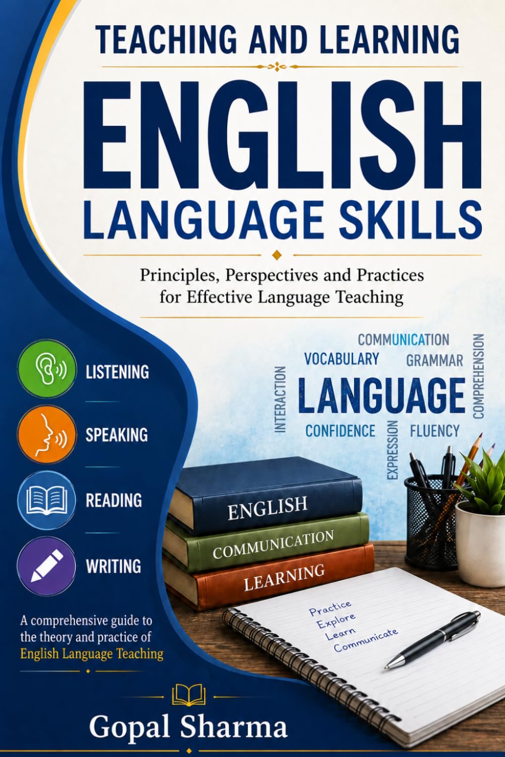 Teaching and Learning English Language Skills