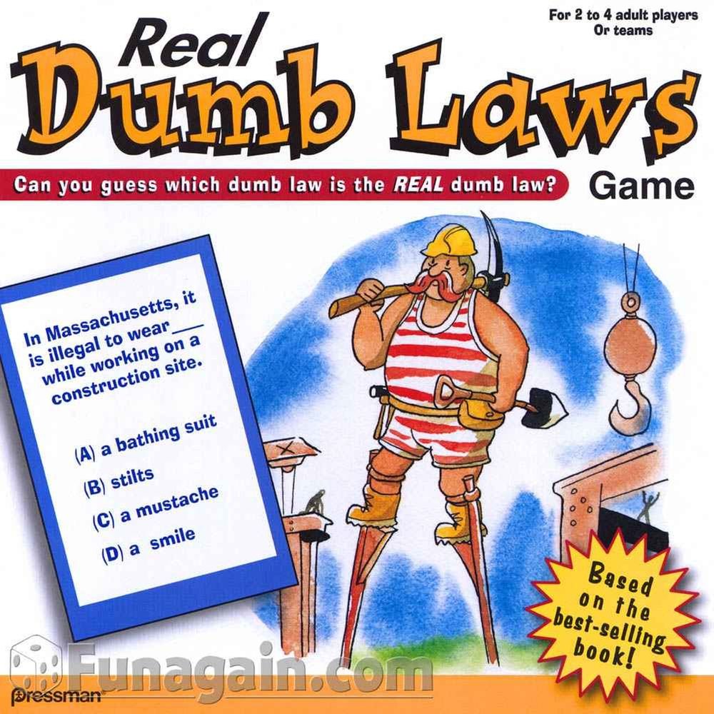 PressmanReal Dumb Laws Game