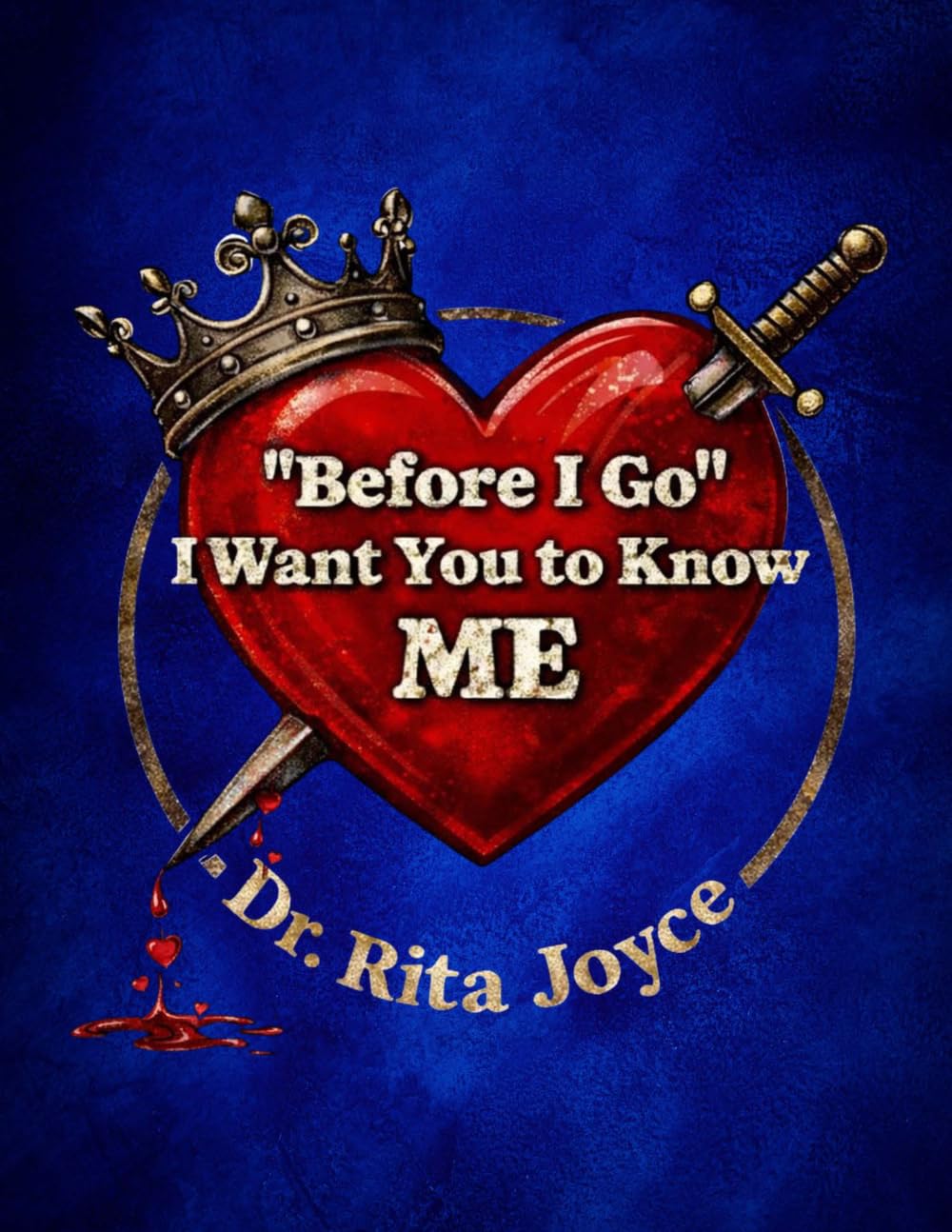 "Before I Go": I Want You to Know ME