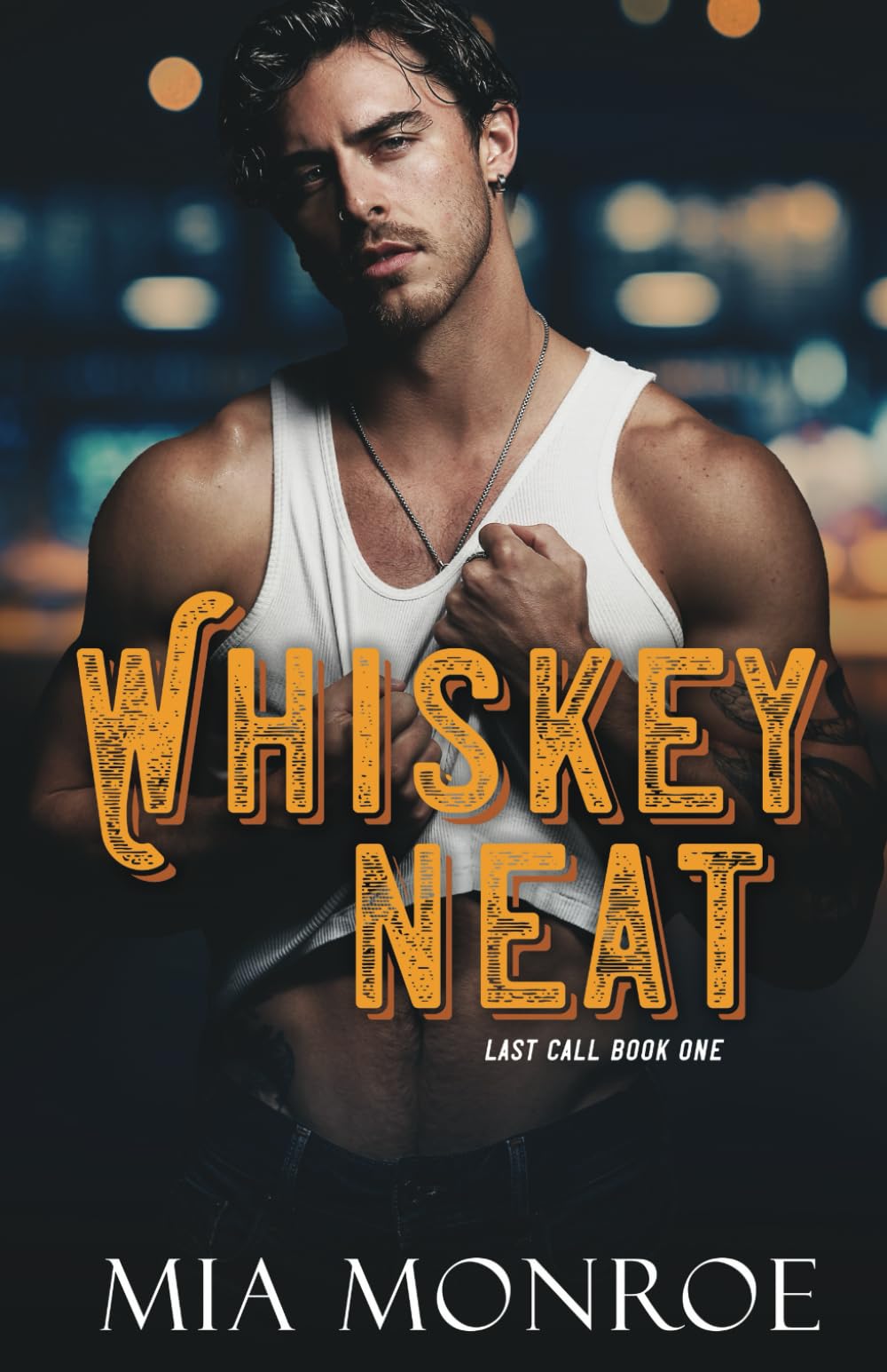 Whiskey Neat (Last Call)