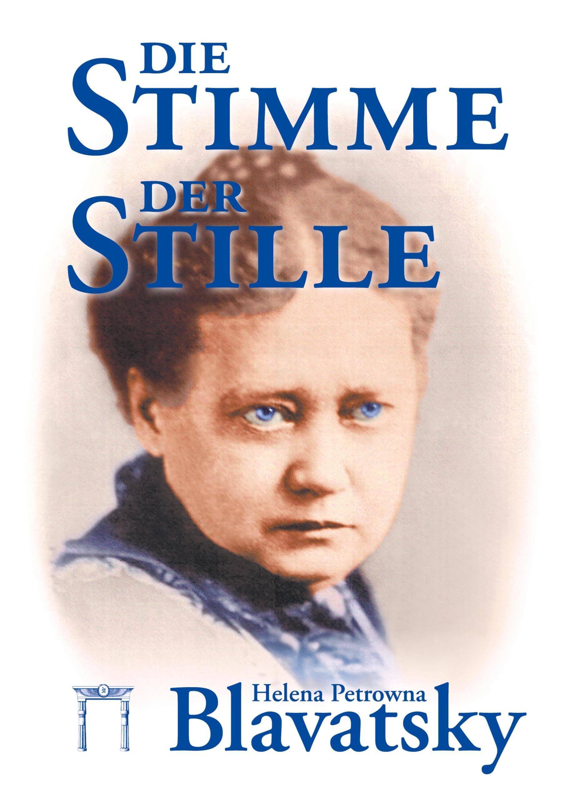 Die Stimme der Stille: Ausgewählte Fragmente aus dem "Buch der Goldenen Regeln"