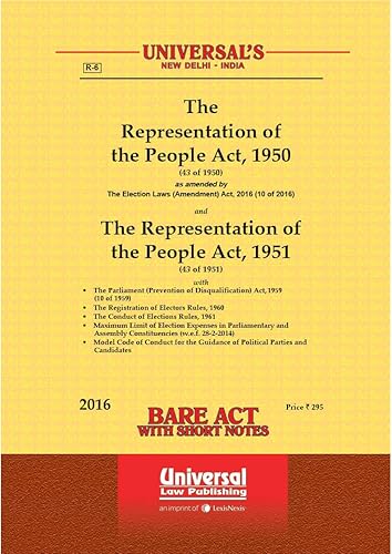 Representation of the People Act, 1950 (43 of 1950) and the Representation of the People Act, 1951 along with allied Act and Rules