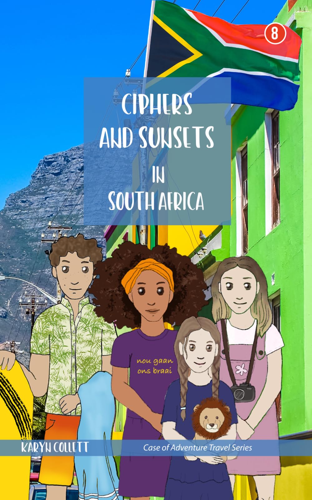 Ciphers and Sunsets in South Africa: 8 (Case of Adventure Travel Series)