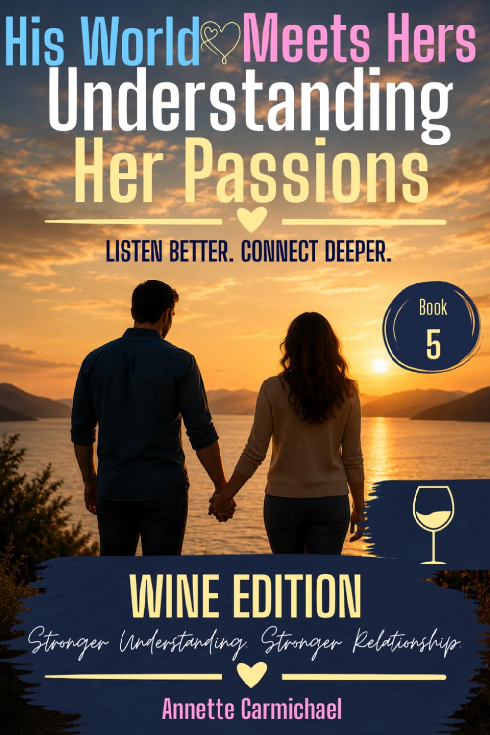 His World Meets Hers: Wine Edition