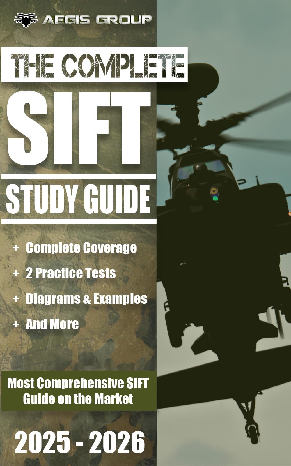The Complete SIFT Study Guide: SIFT Practice Tests and Preparation Guide for the SIFT Exam