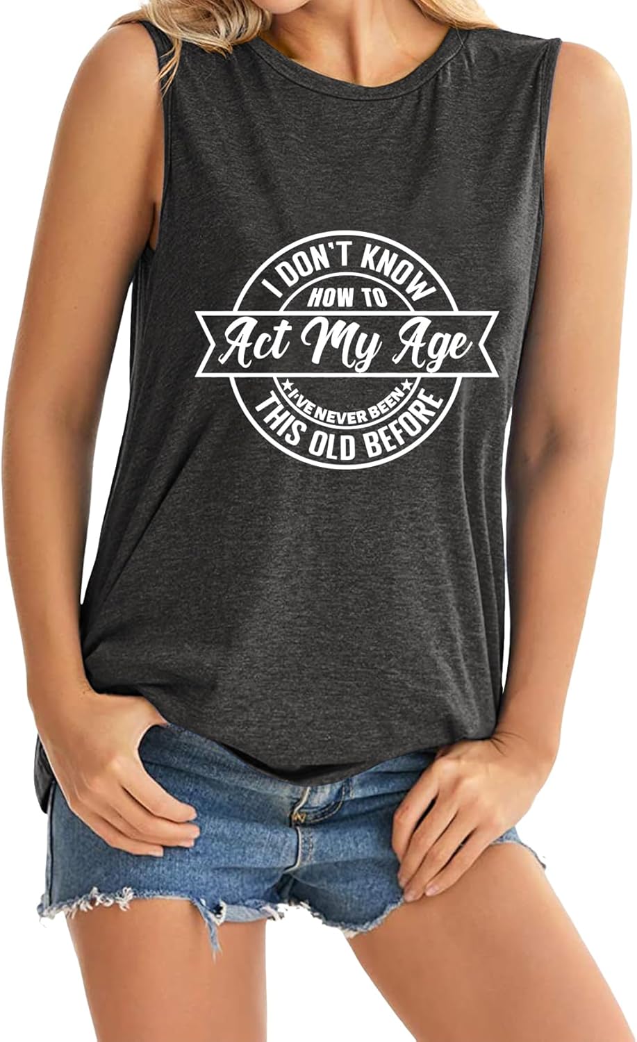 Sleeveless Tops for Women I Don't Know How to Act My Age Funny Sarcastic Tank Top Summer Casual Graphic Shirts - Image 2