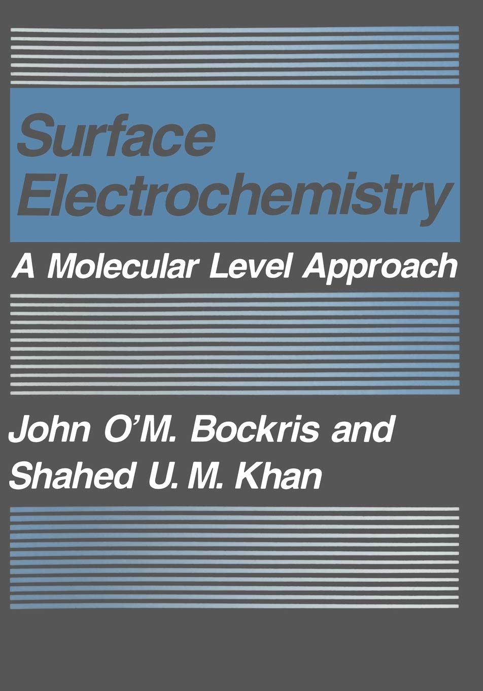 Surface Electrochemistry: A Molecular Level Approach