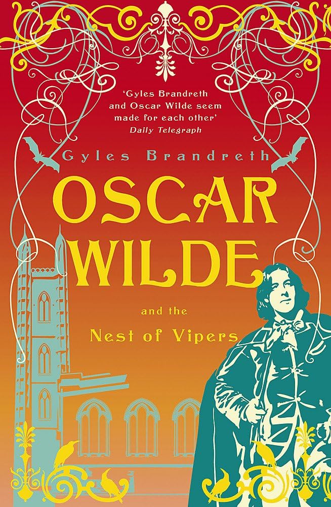Oscar Wilde and the Nest of Vipers: Oscar Wilde Mystery: 4