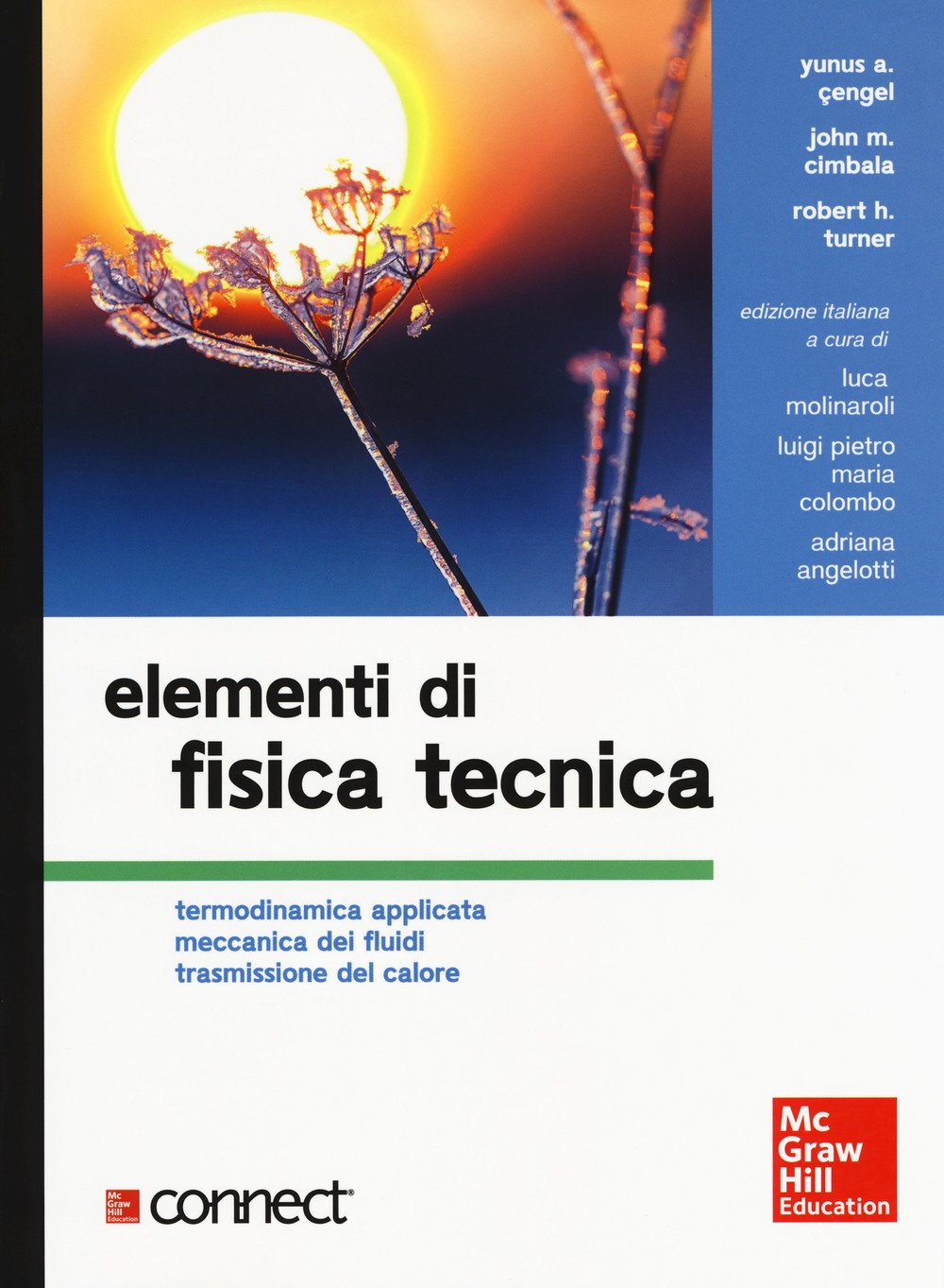 Elementi Di Fisica Tecnica. Termodinamica Applicata Meccanica Dei Fluidi Trasmissione Del Calore. Con Contenuto Digitale Per Download E Accesso Online - 4