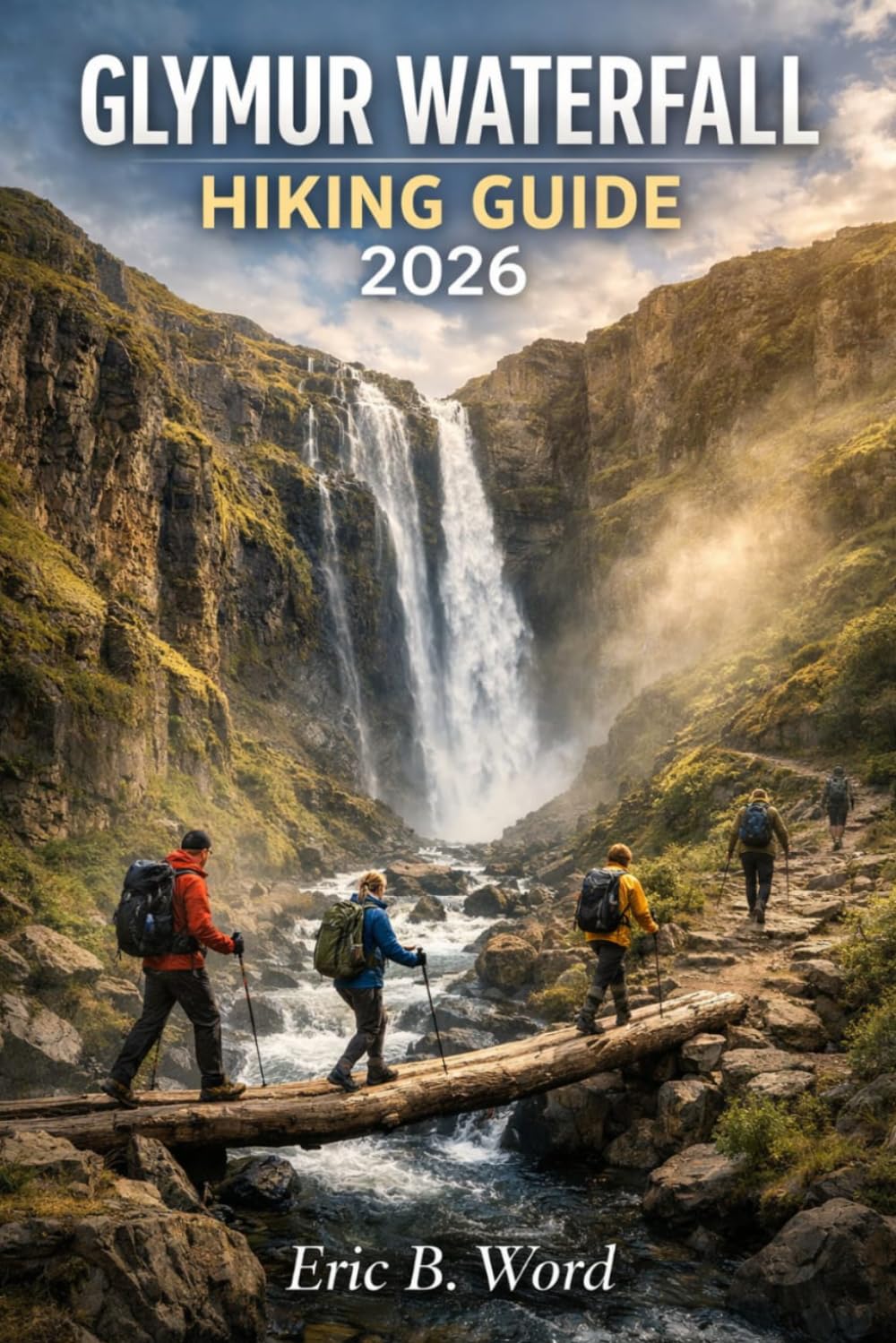 GLYHUR WATERFALL HIKING GUIDE 2026