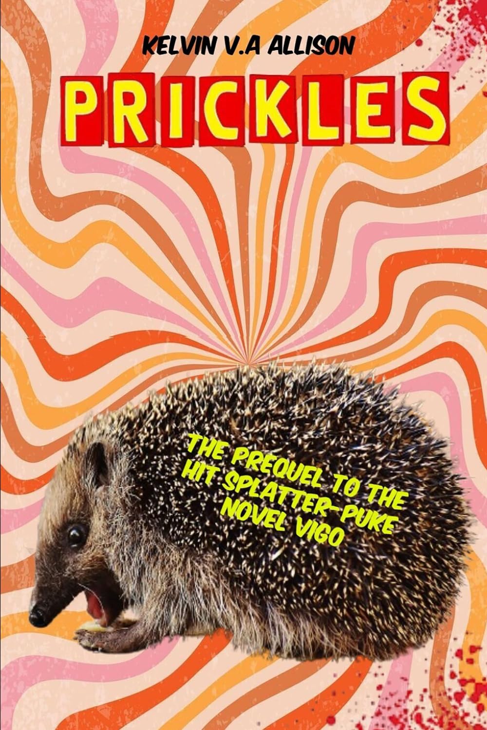 PRICKLES (VIGO)