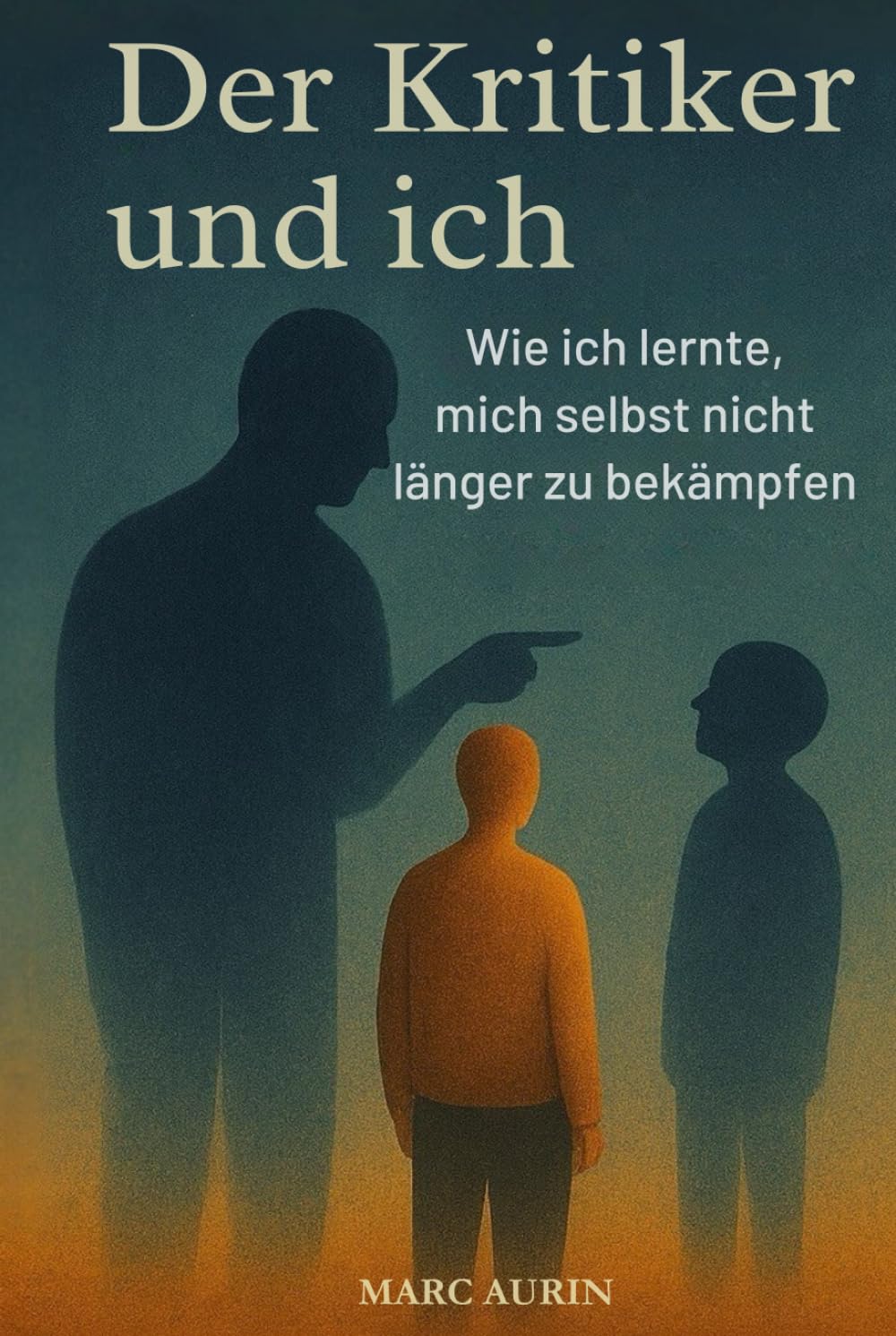 Der Kritiker und Ich: Wie ich lernte, mich selbst nicht länger zu bekämpfen
