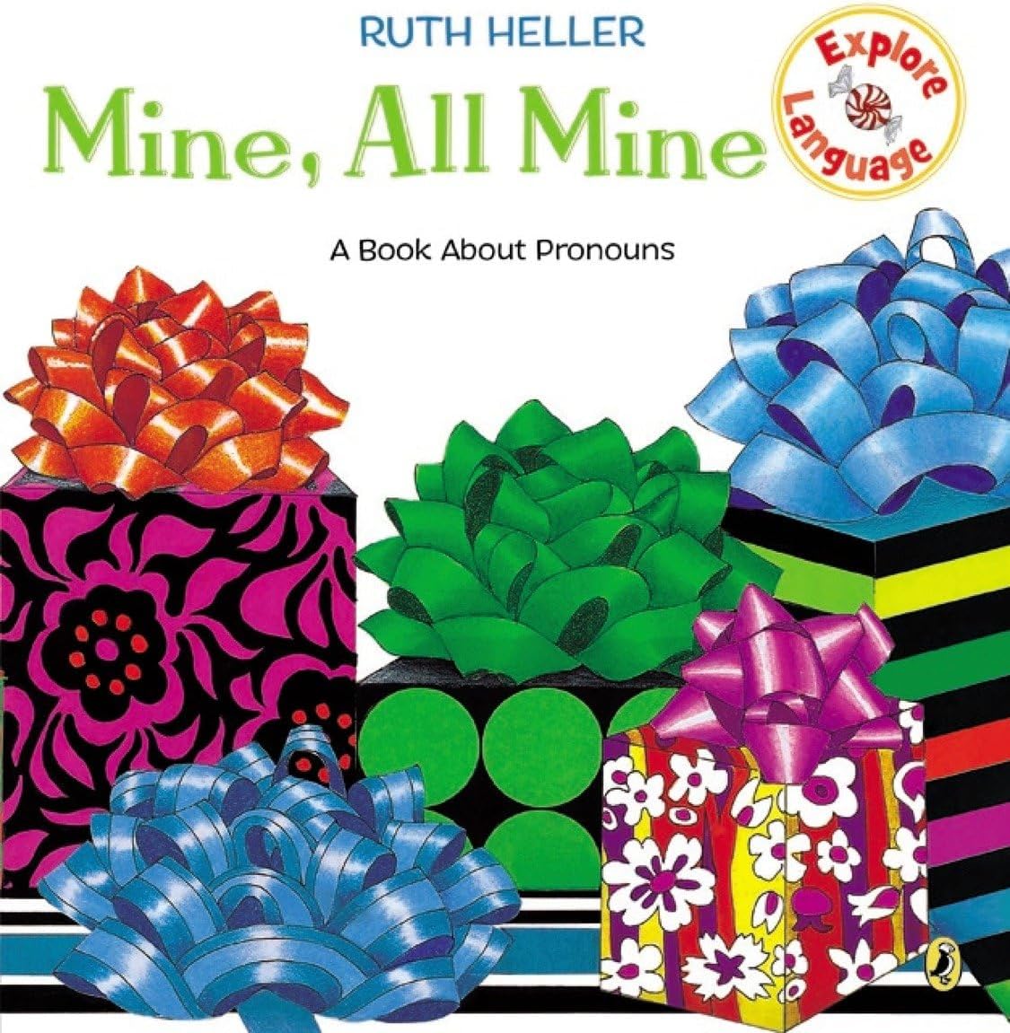 Mine, All Mine!: A Book About Pronouns (Explore!)