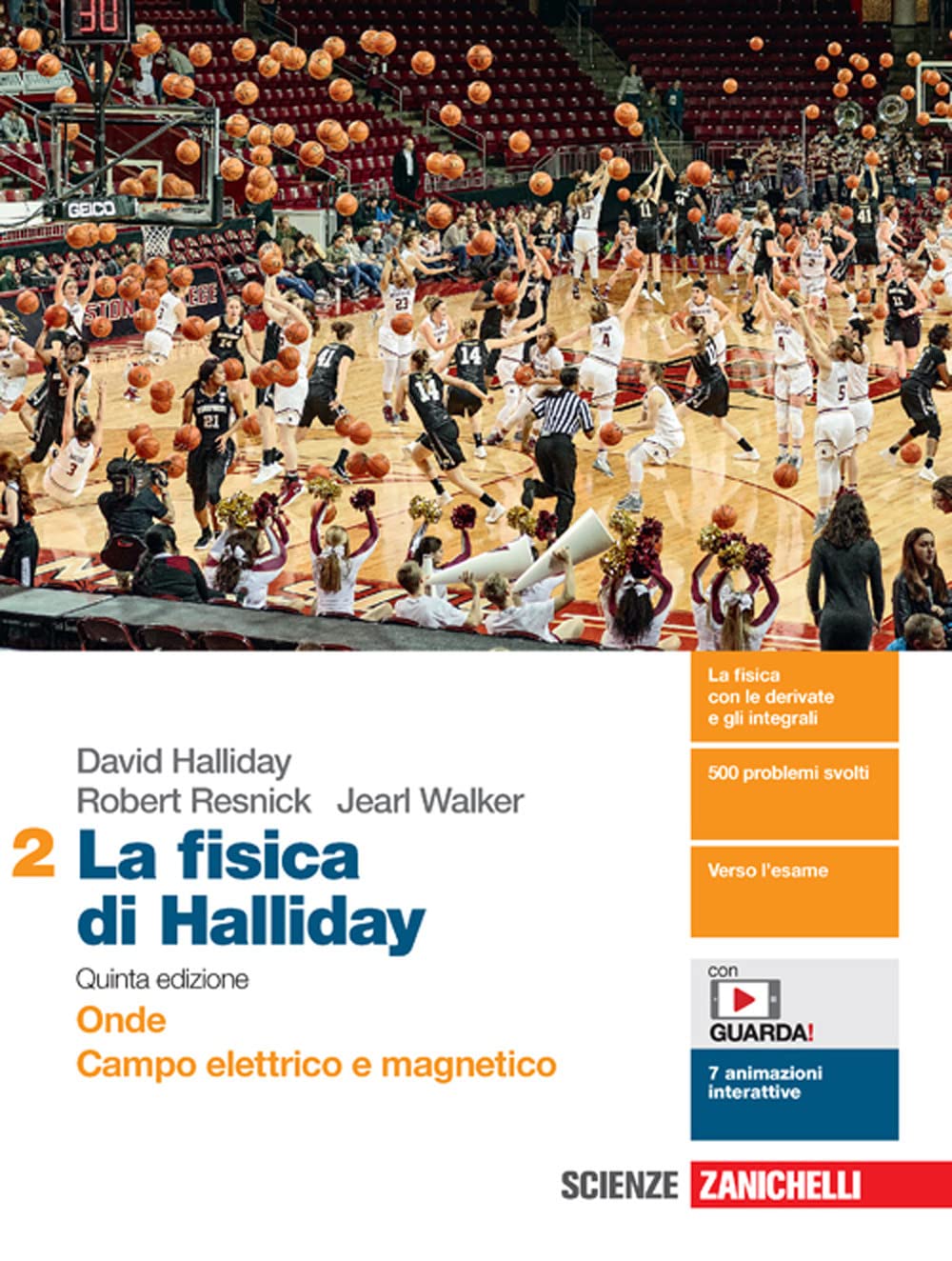 La Fisica Di Halliday. Per Le Scuole Superiori. Con E-Book. Con Espansione Online. Onde, Campo Elettrico E Magnetico (Vol. 2) - 4