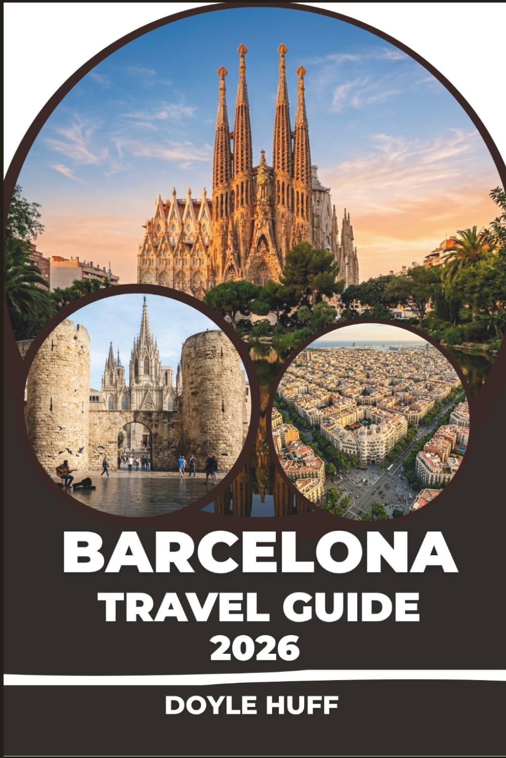 Barcelona Travel Guide 2026: Navigate Neighborhoods Like El Born and Gràcia with Insider Routes, Food Markets, and Day Trip Escapes