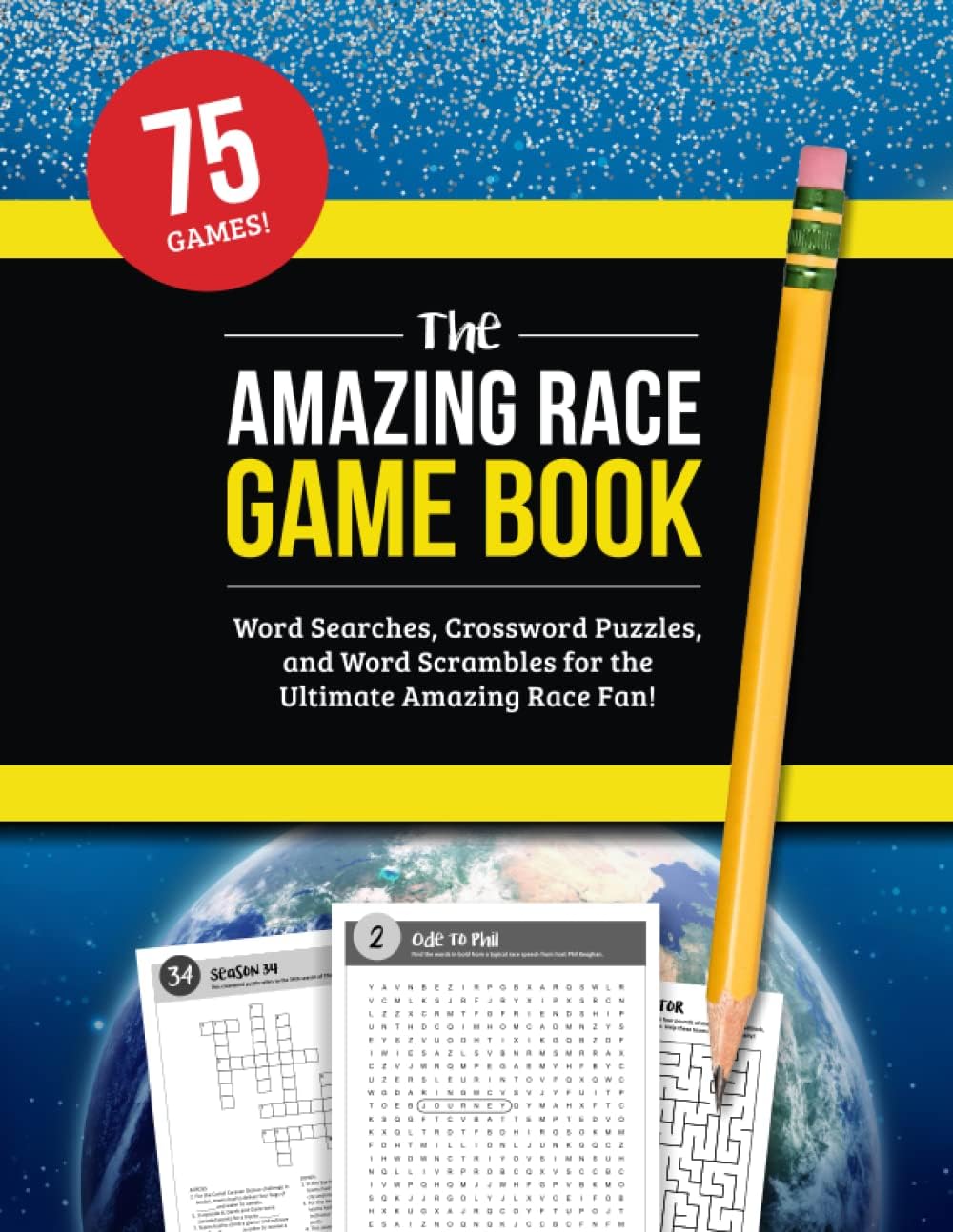 The Amazing Race Puzzle Game Book: Word Searches, Crossword Puzzles, and Other Activities for the Ultimate Fan of the TV Show!