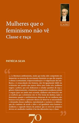 Mulheres que o Feminismo Não vê