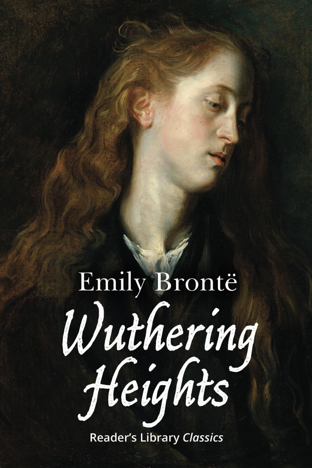 Wuthering Heights (Reader's Library Classics)