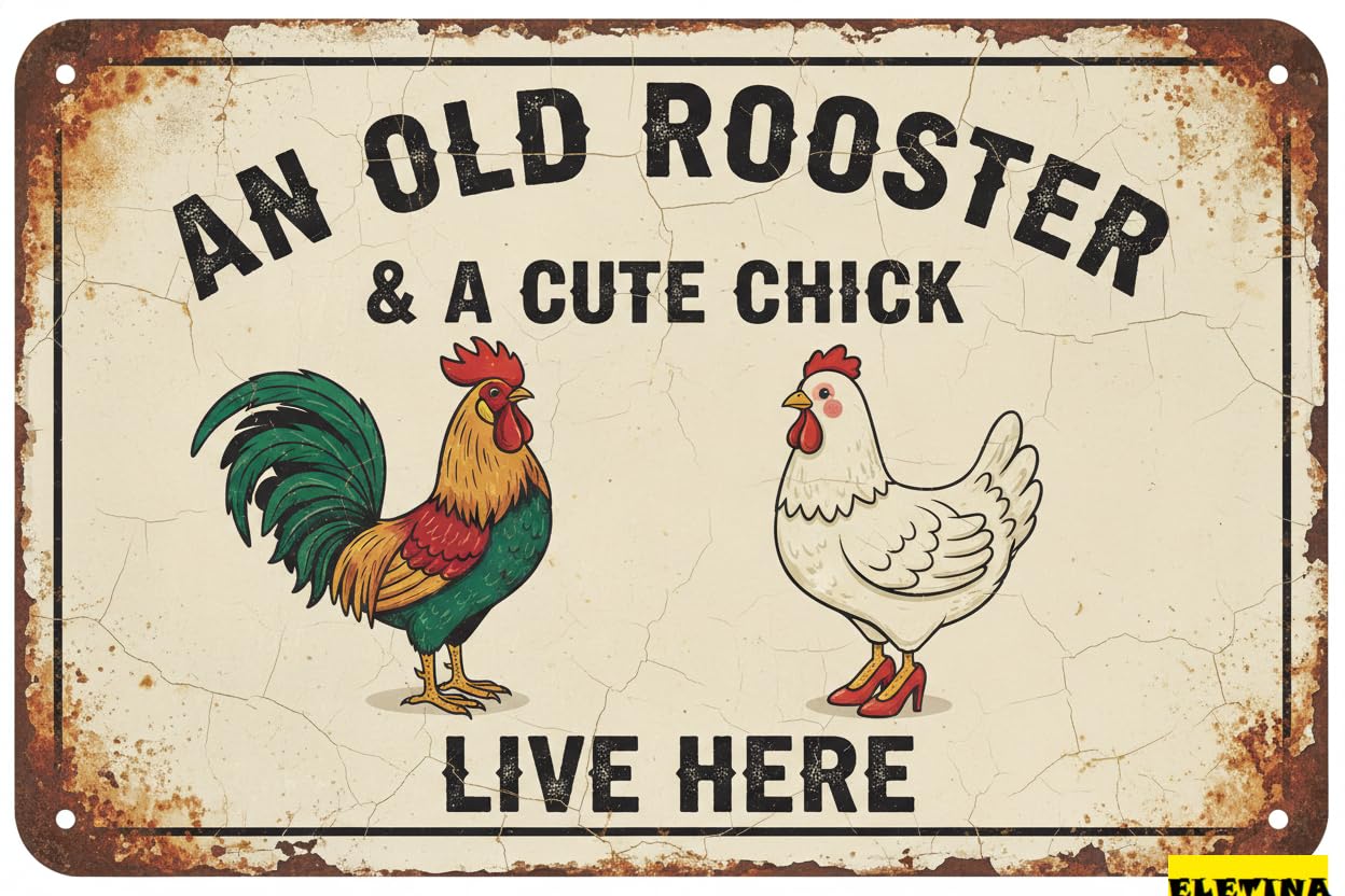 Vintage Metal Tin Sign for Chicken Gifts Rooster Dcor An Old Rooster & A Cute Chick Live Here Rustic Home Farm Chicken Coop Decor 8x12 Inch (9713) Private Property Decorative