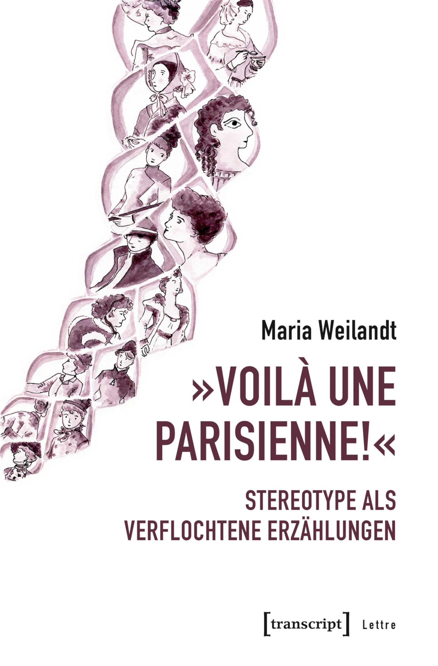 Voilà une Parisienne Stereotype als verflochtene Erzählungen essai universitaire
