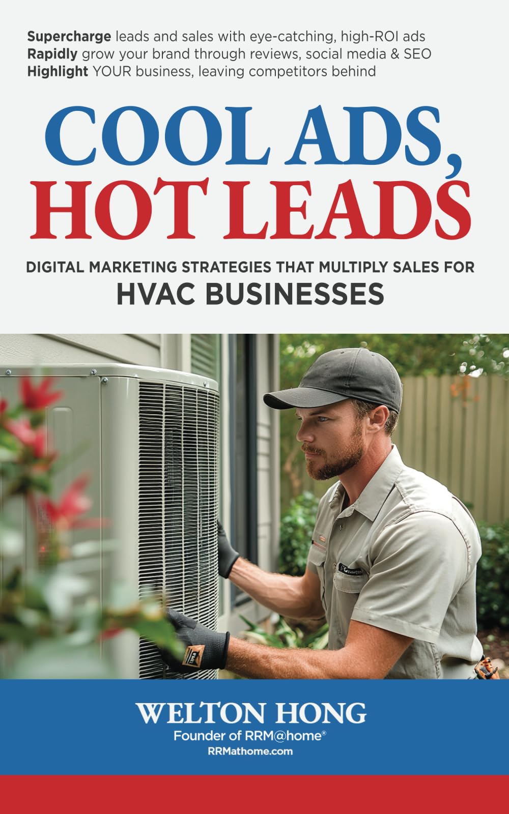 Cool Ads, Hot Leads: Digital Marketing Strategies that Multiply Sales for HVAC Businesses