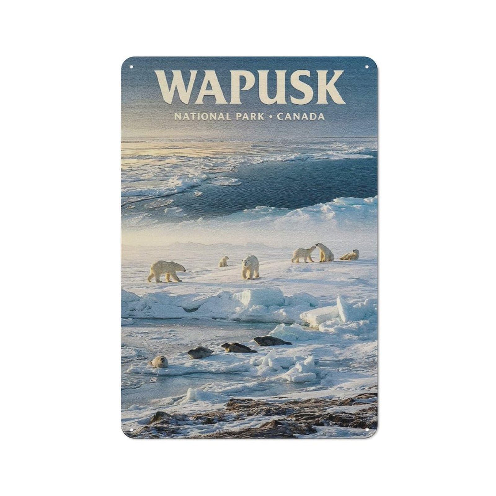 Classic Wapusk National Park Canada Metal Wall Art Sign 30x20cm, Vintage Wall Decor for Lounge, Study, Pub Or Wall Gallery