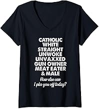 Womens Catholic White Straight Unwoke Unvaxxed Gun Owner V-Neck T-Shirt