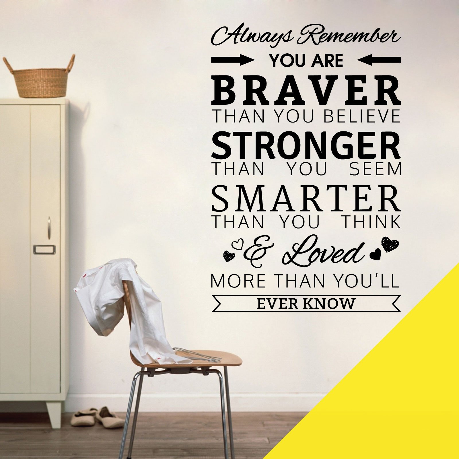 Always Remember, You are Braver Than You Believe, Stronger Than You Seem - Quote Decal Wall Sticker [Medium] [Lemon] — image 1