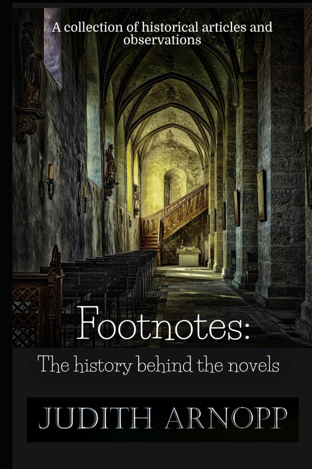 Footnotes: The History behind the Novels