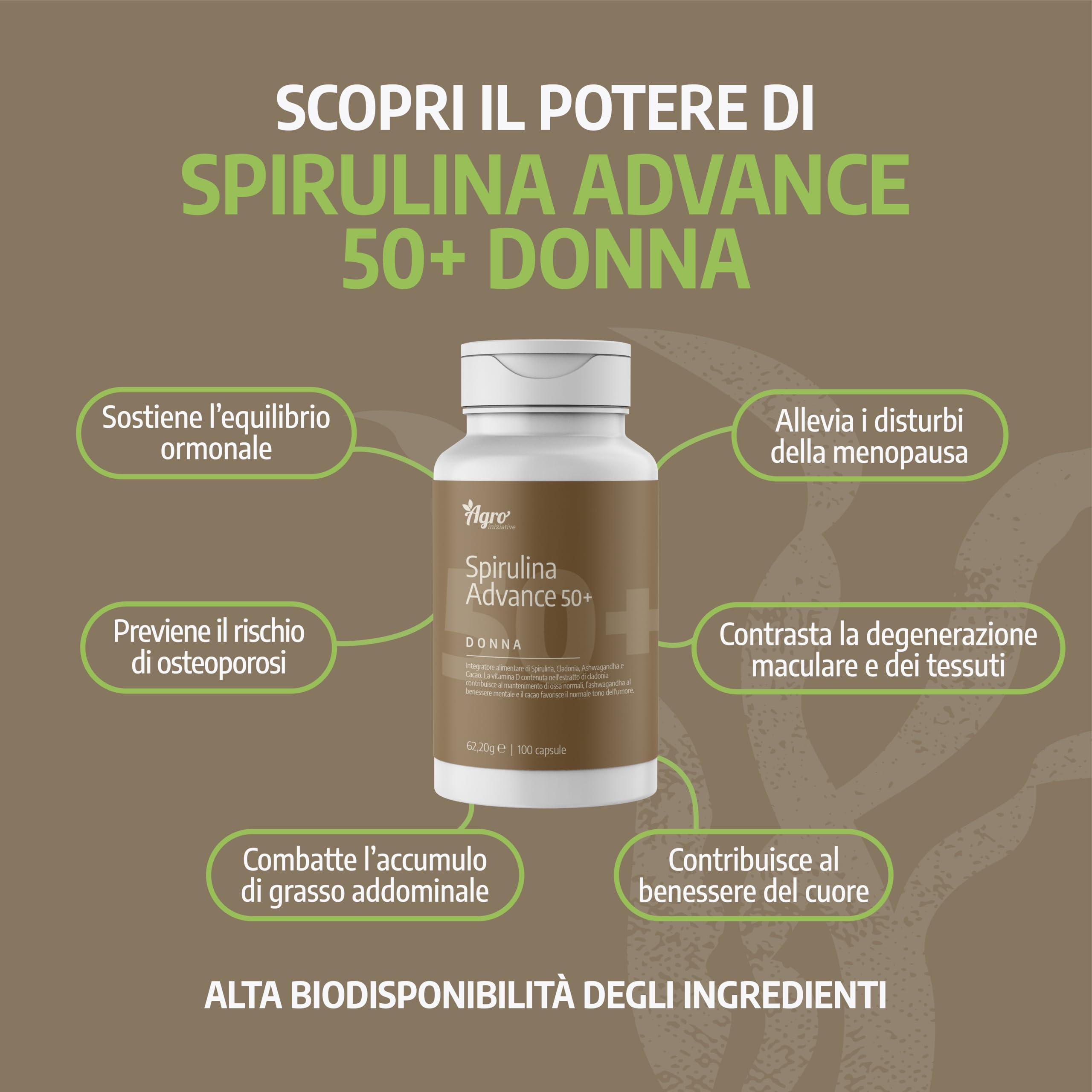 AGROINIZIATIVE ADVANCE DONNA 50+ con Spirulina Bio, Ashwagandha, Astaxantina, Vitamina D3 e Nigella Sativa, Formula Completa per il Benessere Femminile, Prodotto in Italia