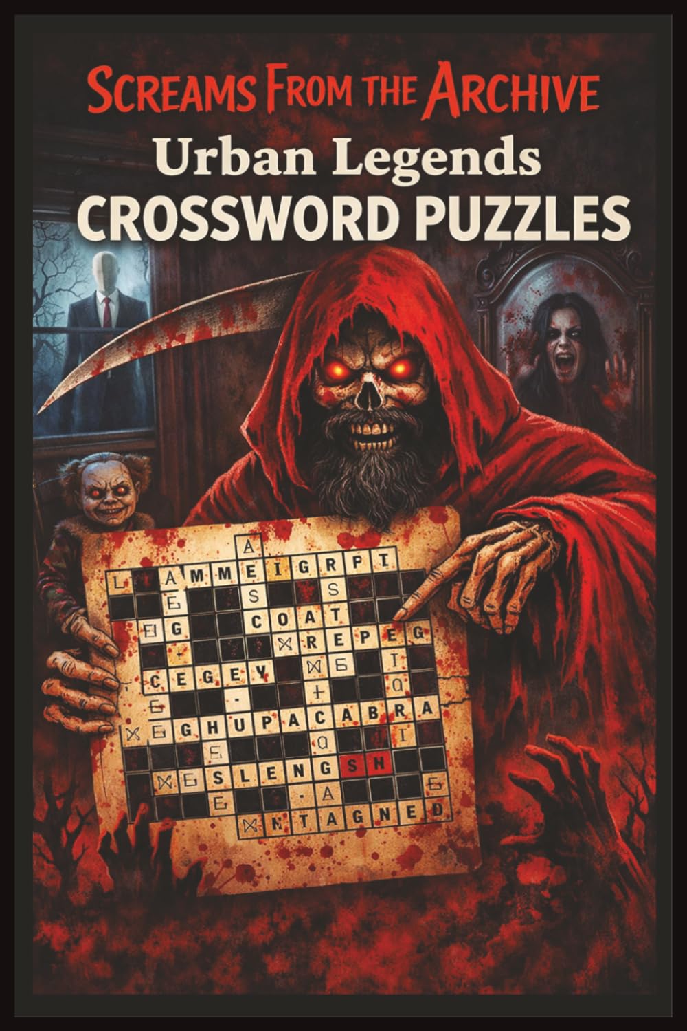 Urban Legends Crossword Puzzles Screams From the Archive: Think. Solve. Survive.