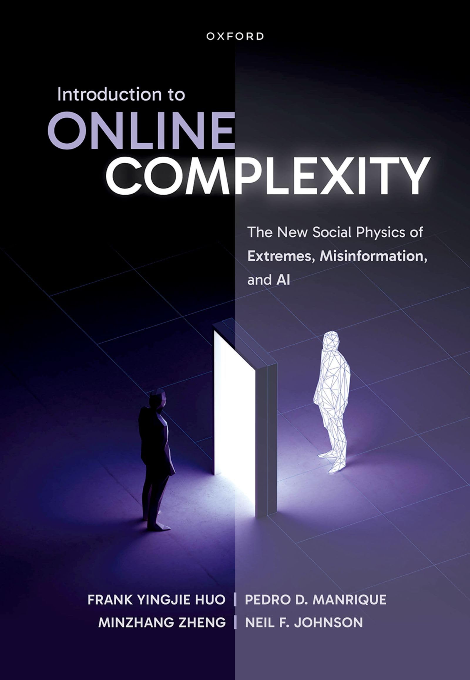 Introduction to Online Complexity: The New Social Physics of Extremes, Misinformation, and AI