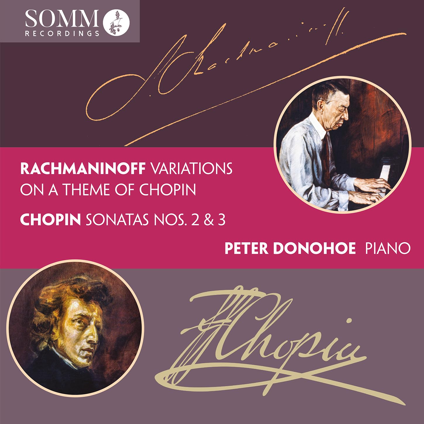 Sergei Rachmaninoff: Variations on a Theme of Chopin; Frederic Chopin: Piano Sonatas Nos 2 & 3