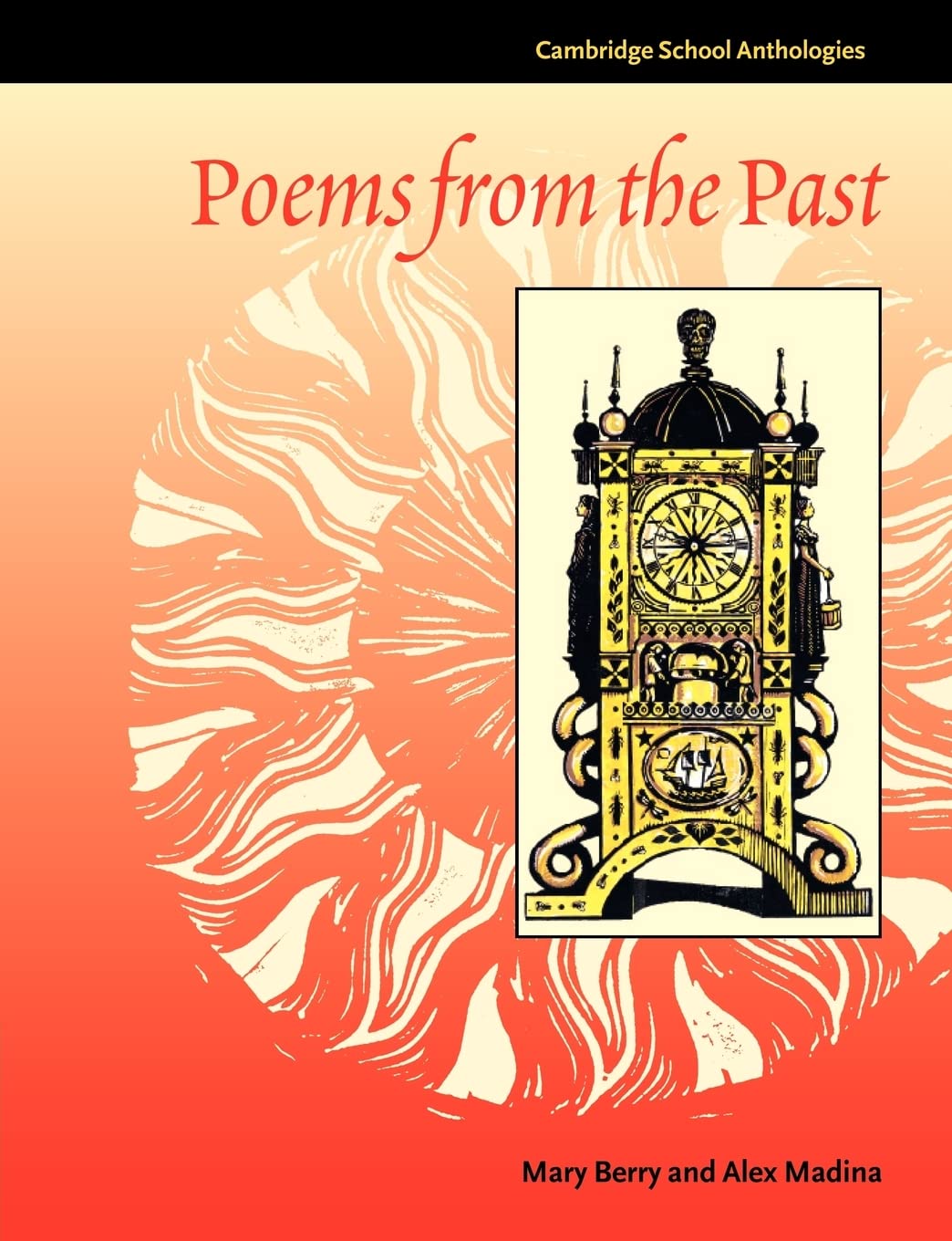 Poems from the Past (Cambridge School Anthologies)
