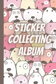 Sticker collecting album (Funny cute dog theme): sticker album for collecting stickers|sticker books for adults blank|kids sticker activity books ages ... off my sticker|kids sticker collection album