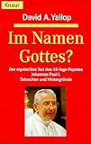 Im Namen Gottes? - David A. Yallop