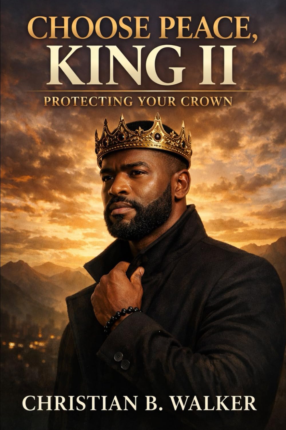 CHOOSE PEACE KING II
