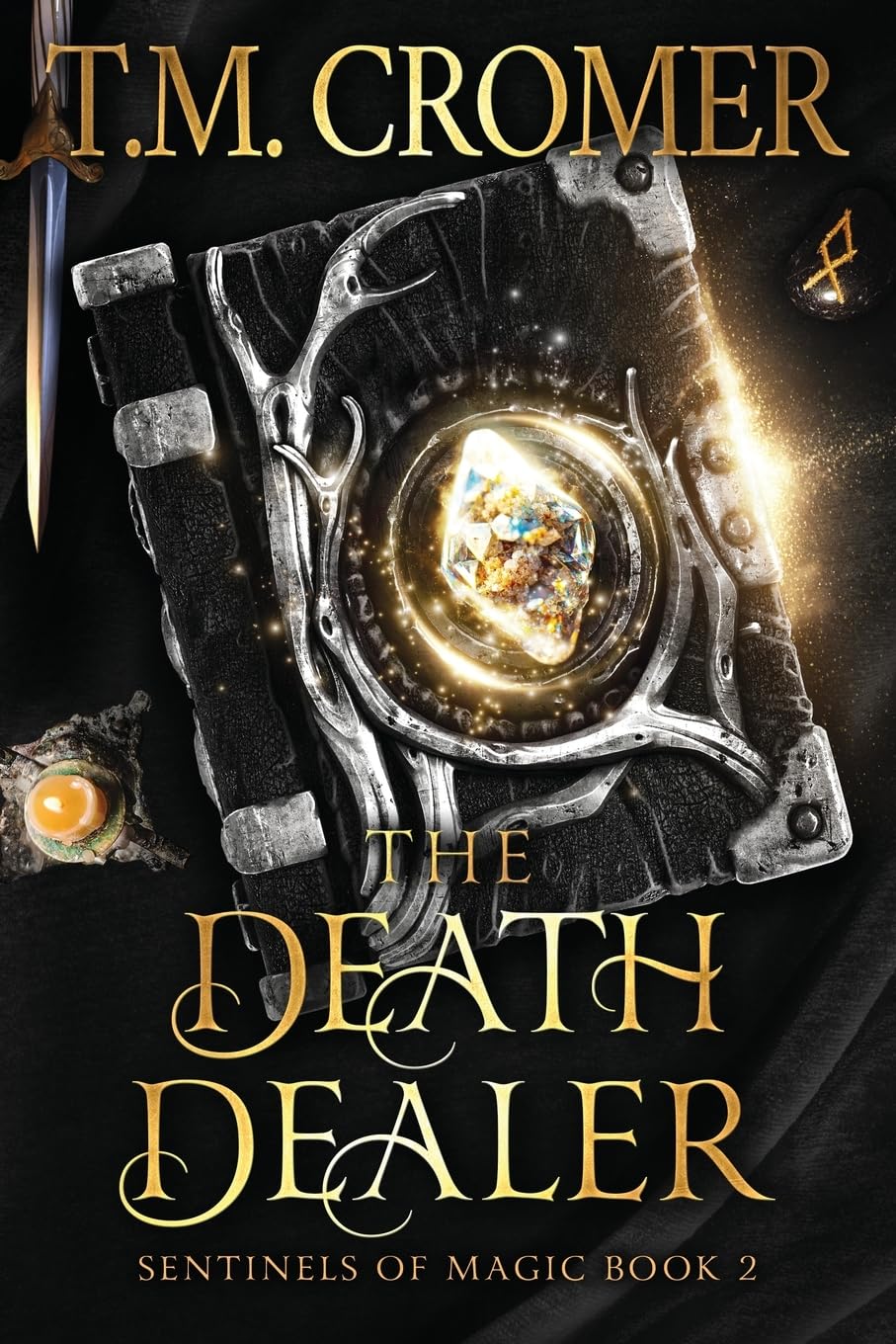 The Death Dealer: 2 (Sentinels of Magic)