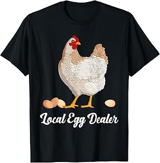 Supporting Local Egg Dealer Chickens Egg Lover Women Men T-Shirt