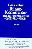  Beck\'scher Bilanz-Kommentar: Handels- und Steuerrecht. §§ 238 bis 339 HGB